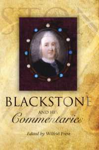 ブラックストンと英国法釈義：人物、法思想と歴史<br>Blackstone and his Commentaries : Biography, Law, History