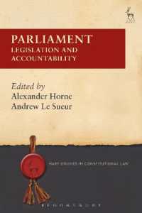 英国議会：立法とアカウンタビリティ<br>Parliament : Legislation and Accountability (Hart Studies in Constitutional Law)