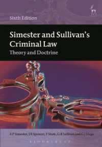 英国刑法：理論と原理（第６版）<br>Simester and Sullivan's Criminal Law : Theory and Doctrine （6TH）
