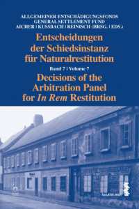 Decisions of the Arbitration Panel for in Rem Restitution, Volume 7 (Decisions of the Arbitration Panel for in Rem Restitution)