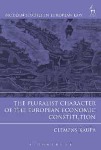 ＥＵの経済憲法にみる多元主義的特質<br>The Pluralist Character of the European Economic Constitution (Modern Studies in European Law)