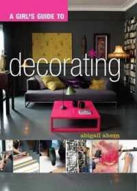Girl's Guide to Decorating -- Paperback / softback