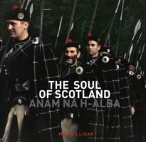 Soul of Scotland : Anam Na H-alba -- Hardback