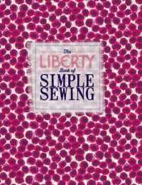 Liberty Book of Simple Sewing -- Hardback