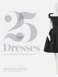 Twenty-five Dresses : William Vintage -- Hardback