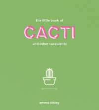 Little Book of Cacti and Other Succulents -- Hardback