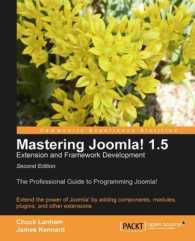Mastering Joomla! 1.5 Extension and Framework Development （2ND）