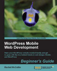 WordPress Mobile Web Development: Beginner's Guide