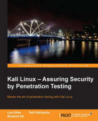 Kali Linux - Assuring Security by Penetration Testing