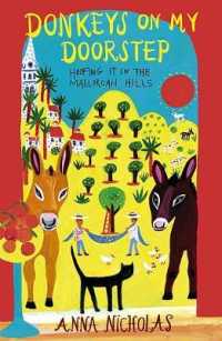 Donkeys on My Doorstep : Hoofing it in the Mallorcan Hills