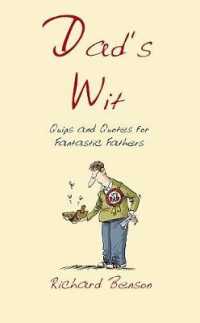 Dad's Wit : Quips and Quotes for Fantastic Fathers (Wit)