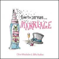How to Survive Marriage (How to Survive)
