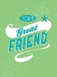 For a Great Friend