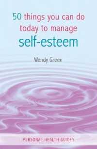 50 Things You Can Do Today to Boost Your Self-Esteem (Personal Health Guides)