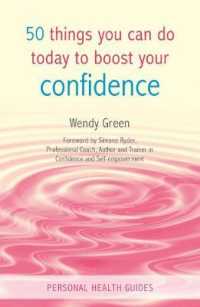 50 Things You Can Do Today to Boost Your Confidence (Personal Health Guides)