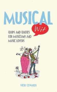 Musical Wit : Quips and Quotes for Music Lovers