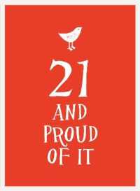 21 and Proud of It (And Proud of It)
