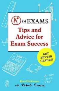 A in Exams : Tips and Advice for Exam Success