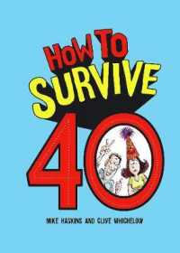 How to Survive 40 (How to Survive)