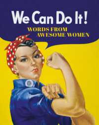 We Can Do It! : Words from Awesome Women
