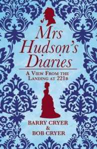 Mrs Hudson's Diaries : A View from the Landing at 221B