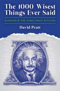 The 1000 Wisest Things Ever Said : Wisdom of the Nobel Prize Winners