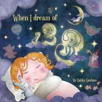 When I Dream of 123 (Picture Storybooks) -- Paperback / softback