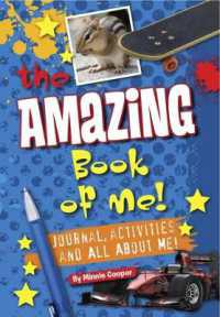 Amazing Book of Me Boys : Journal, Diary, Quizzes, All about Me! (Amazing Book of Me)