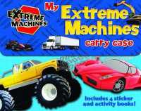 My Extreme Machines Carry Case : Includes 4 Sticker Activity Books (Extreme Machines)