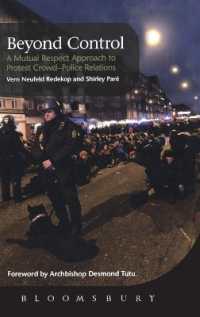Beyond Control : A Mutual Respect Approach to Protest Crowd - Police Relations