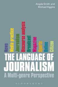 ジャーナリズムの言語<br>The Language of Journalism : A Multi-genre Perspective