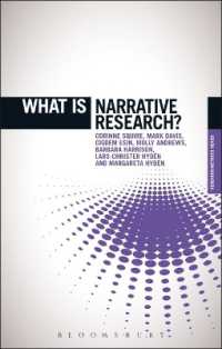 ナラティブ調査入門<br>What is Narrative Research? (The 'what is?' Research Methods Series)