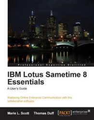 IBM Lotus Sametime 8 Essentials: a User's Guide