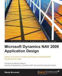 Microsoft Dynamics NAV 2009 Application Design : Design and extend complete applications using Microsoft Dynamics NAV 2009