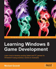 Learning Windows 8 Game Development （3RD）
