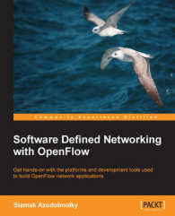 Software Defined Networking with OpenFlow : Get Hands-on with the Platforms and Development Tools Used to Build Openflow Network Applications