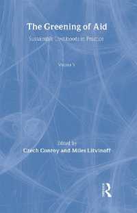 The Greening of Aid : Sustainable livelihoods in practice (Aid and Development Set)