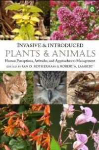 外来動植物：認知、態度と管理<br>Invasive and Introduced Plants and Animals : Human Perceptions, Attitudes and Approaches to Management