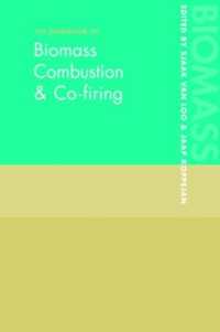 バイオマス燃焼と混合燃焼ハンドブック<br>The Handbook of Biomass Combustion and Co-firing