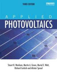 応用太陽光発電（第２版）<br>Applied Photovoltaics （3RD）