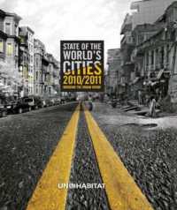 国連世界都市白書：2010／2011年<br>State of the World's Cities 2010/11 : Cities for All: Bridging the Urban Divide