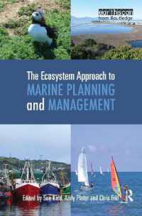 海洋計画と海洋管理：生態系アプローチ<br>The Ecosystem Approach to Marine Planning and Management (Earthscan Oceans)