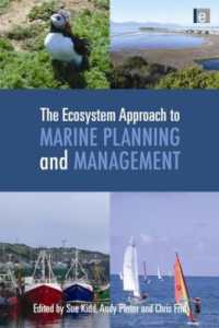 海洋計画と海洋管理：生態系アプローチ<br>The Ecosystem Approach to Marine Planning and Management (Earthscan Oceans)