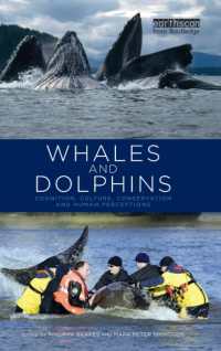 Whales and Dolphins : Cognition, Culture, Conservation and Human Perceptions (Earthscan Oceans)