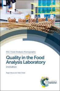 食品分析ラボにおける品質（第２版）<br>Quality in the Food Analysis Laboratory (Rsc Food Analysis Monographs) （2ND）