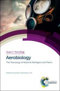 大気中の病原体・毒素の毒物学<br>Aerobiology : The Toxicology of Airborne Pathogens and Toxins