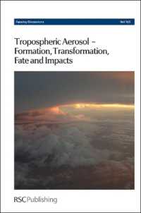 Tropospheric Aerosol-Formation, Transformation, Fate and Impacts : Faraday Discussion 165