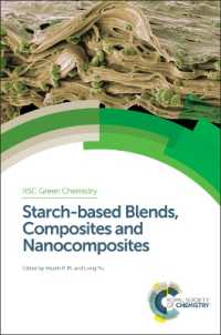 デンプンを基材としたブレンド・複合・ナノ複合材料<br>Starch-based Blends, Composites and Nanocomposites (Green Chemistry Series)