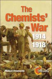 化学者と第一次世界大戦<br>Chemists' War : 1914-1918