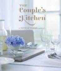 The Couples Kitchen : A Newlywed's Cookbook